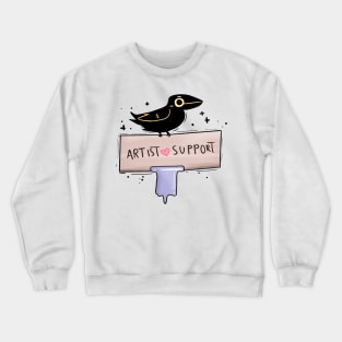 Artist support Crewneck Sweatshirt